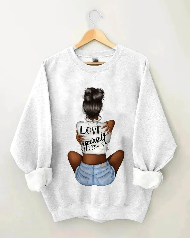 Love Yourself Unisex Round Neck Long Sleeves Cotton Sweatshirt