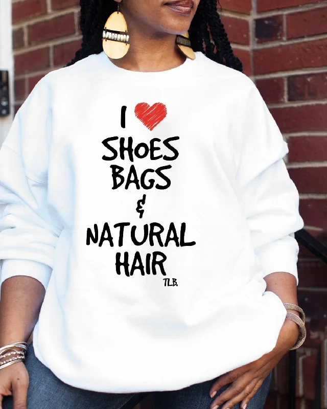 I Love Shoes Bags & Natura Unisex Sweatshirt