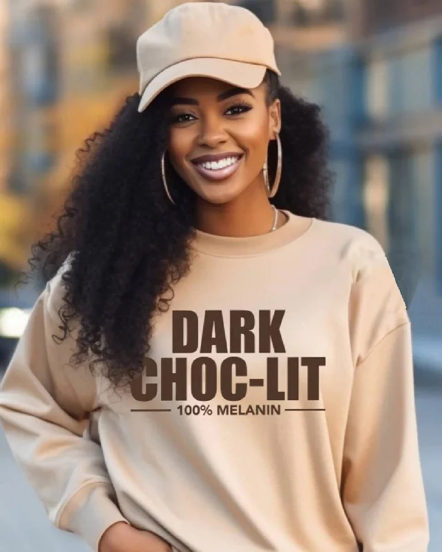 Dark Choclit 100% Melanin Sweatshirt