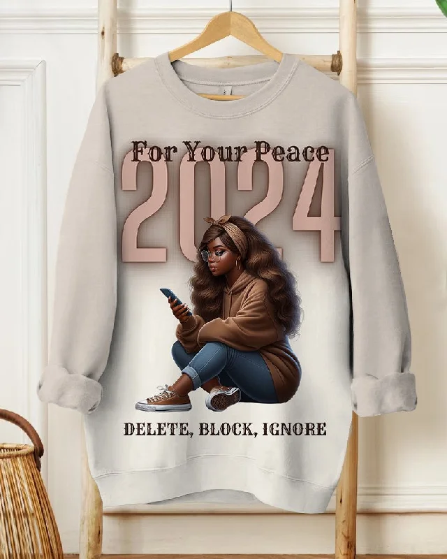 2024 for Your Peace Long Sleeve Sweatshirt