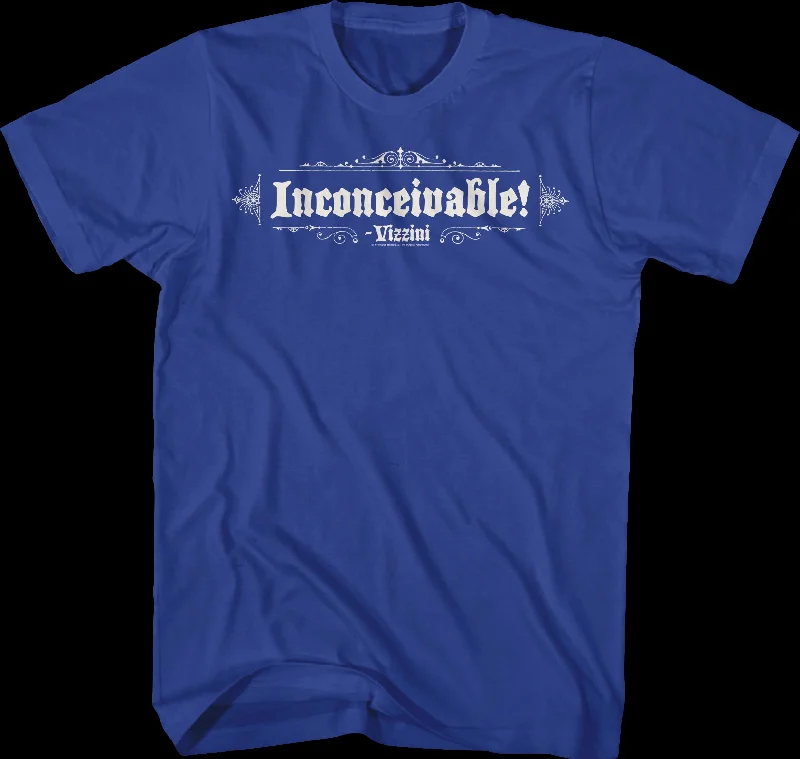 Blue Inconceivable Princess Bride T-Shirt