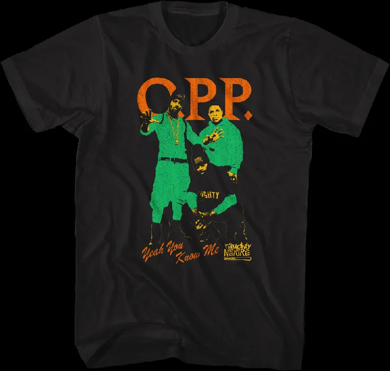 O.P.P. Yeah You Know Me Naughty By Nature T-Shirt