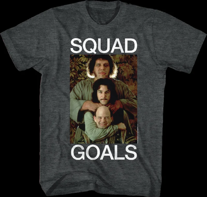 Squad Goals Princess Bride T-Shirt