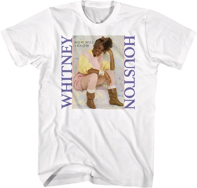 How Will I Know Single Cover Whitney Houston T-Shirt