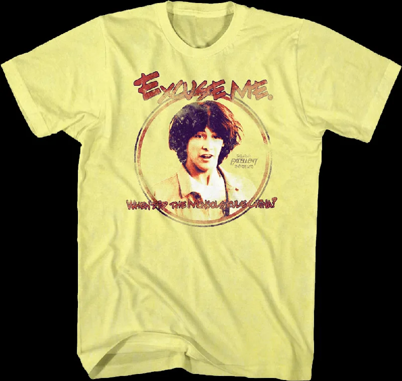 Excuse Me Bill and Ted's Excellent Adventure T-Shirt