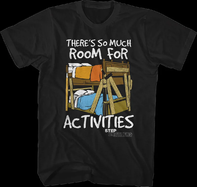 Bunk Beds Step Brothers T-Shirt