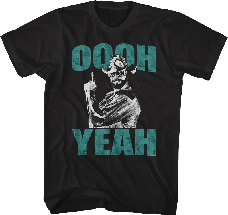 Oooh Yeah Macho Man Shirt