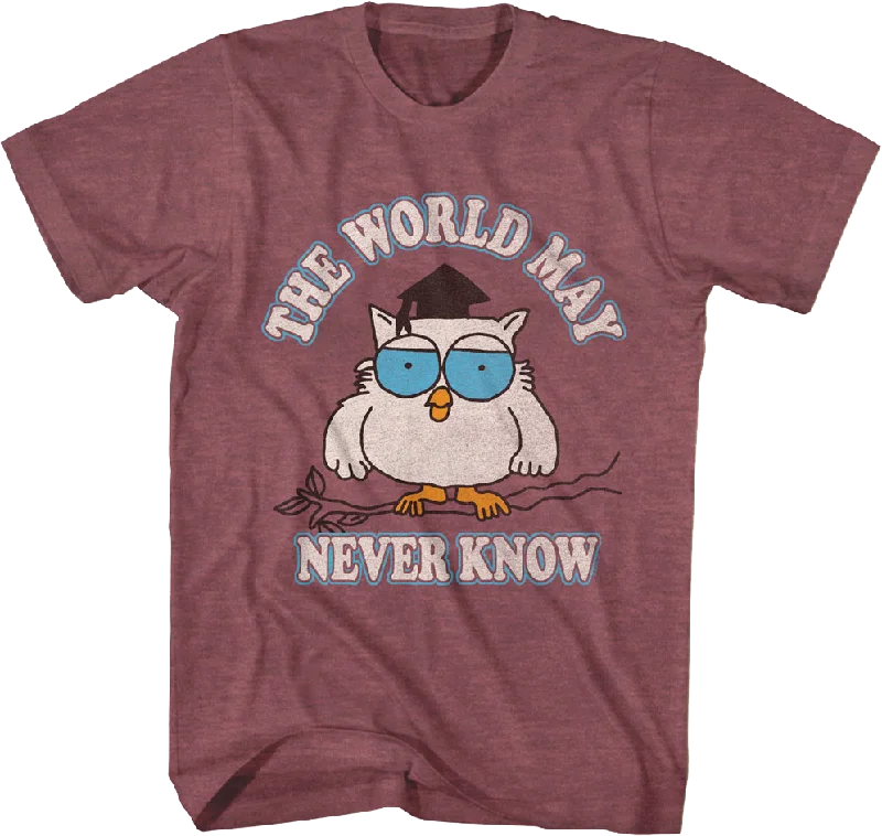 The World May Never Know Tootsie Pop T-Shirt