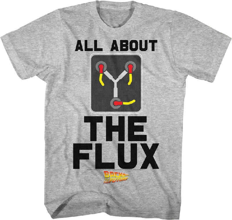 All About the Flux Back to the Future T-Shirt