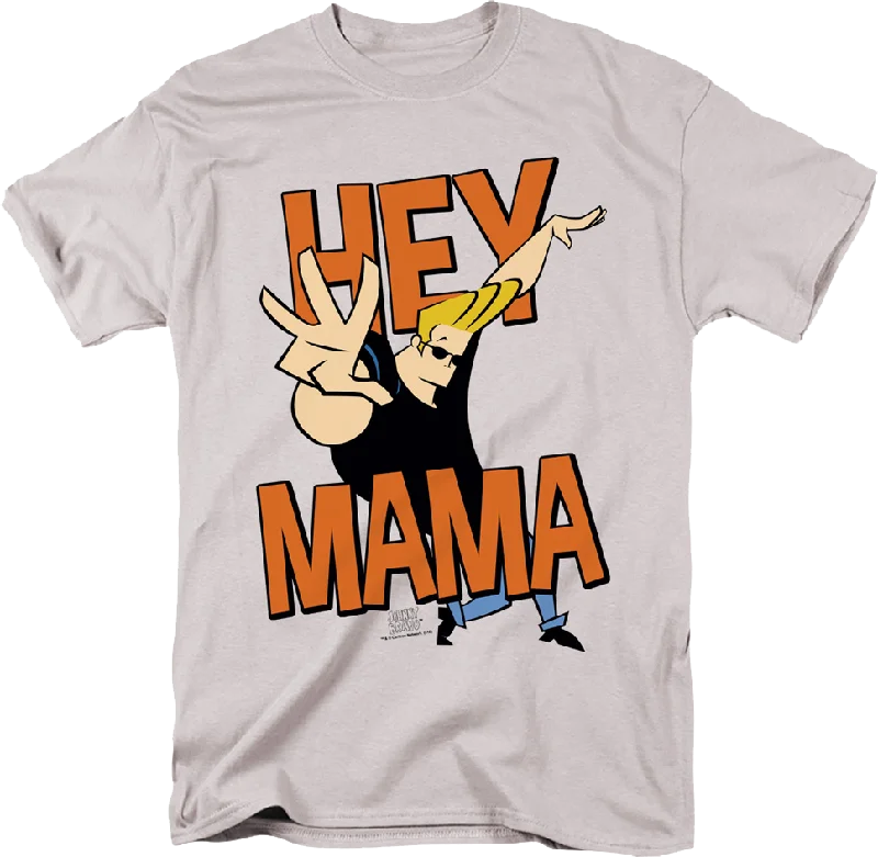 Hey Mama Johnny Bravo T-Shirt