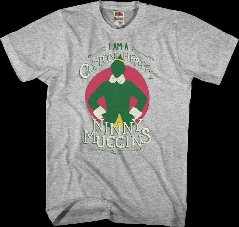 Cotton Headed Ninny Muggins Elf T-Shirt