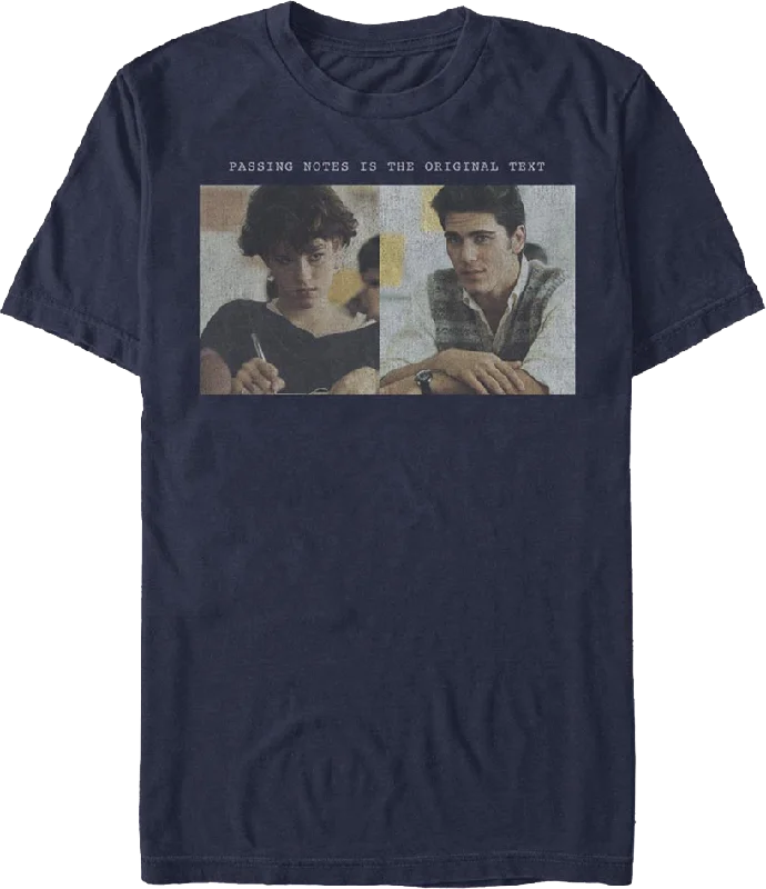 Passing Notes Is The Original Text Sixteen Candles T-Shirt